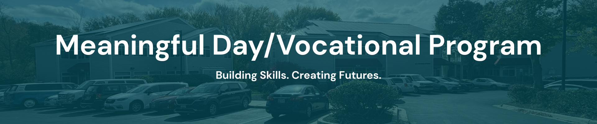 Meaningful Day/Vocational Programs